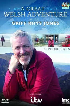 A Great Welsh Adventure with Griff Rhys Jones