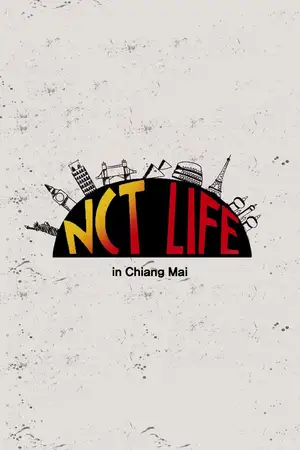 NCT Life in Chiangmai