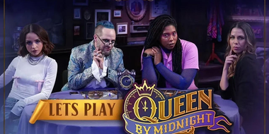 Let's Play Queen By Midnight!