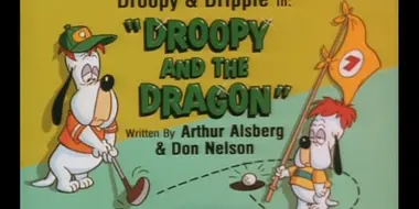 Droopy and the Dragon