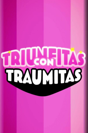 Triunfitas con Traumitas