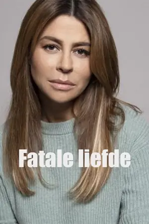 Fatale Liefde