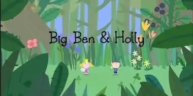 Big Ben & Holly