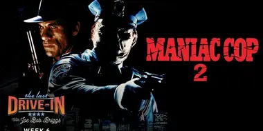 Maniac Cop 2