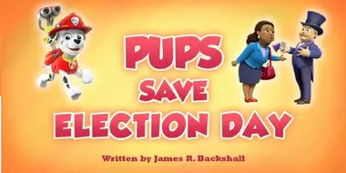 Pups Save Election Day