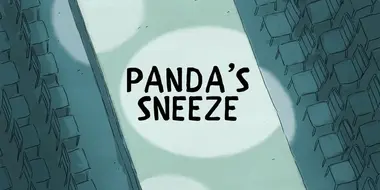 Panda's Sneeze