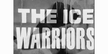 The Ice Warriors - Two and Three