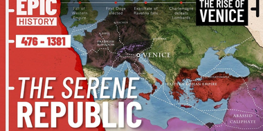 History of a Mediterranean Superpower: The Rise of Venice