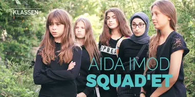 Aida Against the Squad