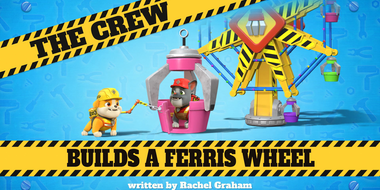 The Crew Builds a Ferris Wheel