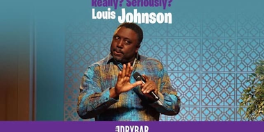 Louis Johnson: Really? Seriously?