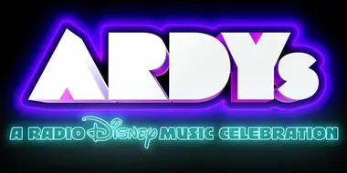 ARDYs: A Radio Disney Music Celebration