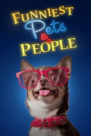 Funniest Pets & People