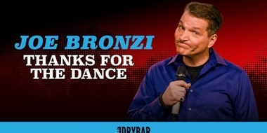 Joe Bronzi: Thanks for the Dance