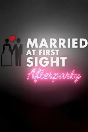 Married at First Sight: Afterparty