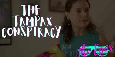 The Tampax Conspiracy