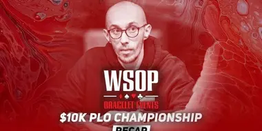 Event #45  Pot-Limit Omaha Championship Recap