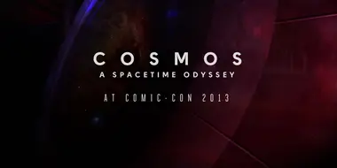 Cosmos:  A Spacetime Odyssey at Comic-Con 2013