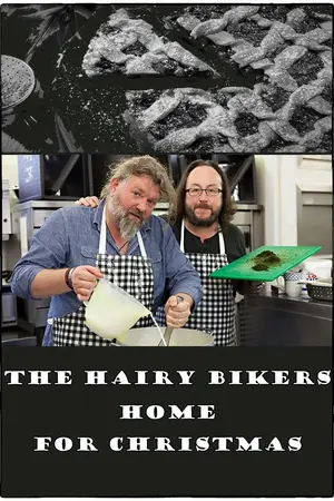 The Hairy Bikers: Coming Home for Christmas