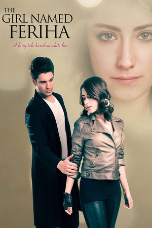 The Girl Named Feriha