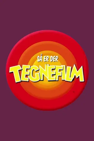 Så er der tegnefilm