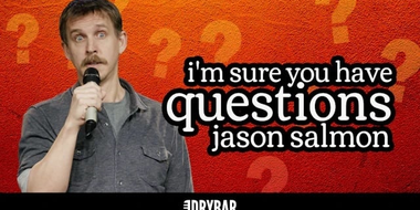 Jason Salmon: I'm Sure You Have Some Questions