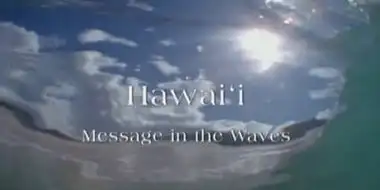 Hawaii - Message in the Waves