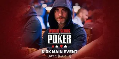 WSOP 2021 Main Event Day 5 Part 1 – Morning Session