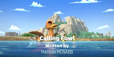 Calling Fowl