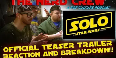 Solo: A Star Wars Story - Teaser Trailer Breakdown!!!