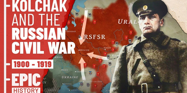 Kolchak & Russia's Civil War (All Parts)