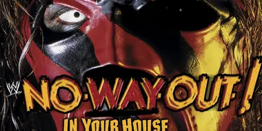 No Way Out of Texas: In Your House