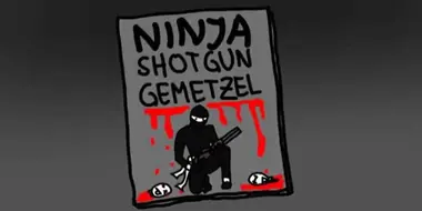 Ninja Shotgun Gemetzel 3