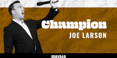 Joe Larson: Champion