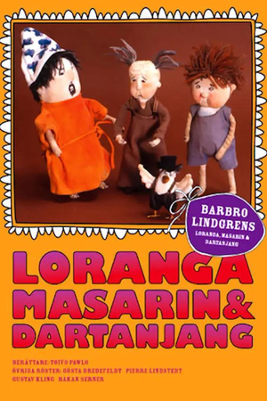 Loranga, Masarin och Dartanjang