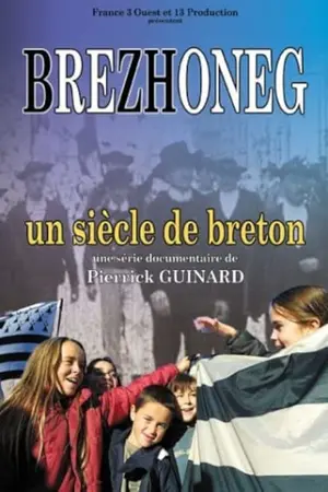 Brezhoneg - Un siècle de breton