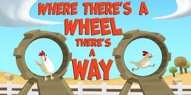 Where There's a Wheel, There's a Way