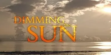 Dimming the Sun