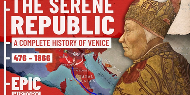 History of a Mediterranean Superpower: Rise & Fall of Venice