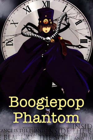 Boogiepop Phantom