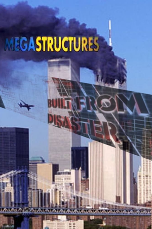 Megastructures Built From Disaster