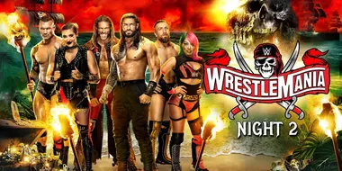 WrestleMania 37: Night 2