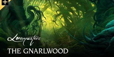 The Gnarlwood