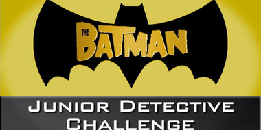 The Batman Junior Detective Challenge