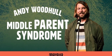 Andy Woodhull: Middle Parent Syndrome