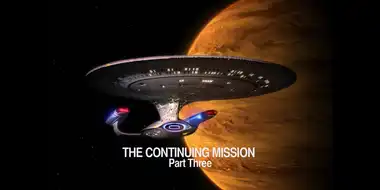 Stardate Revisited: The Origin of Star Trek: The Next Generation - Part 3: The Continuing Mission