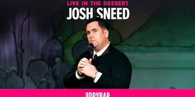 Josh Sneed: Live in the Dessert