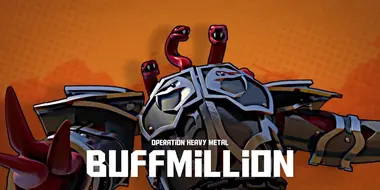 Operation: Heavy Metal - Episode 02 - Buffmillion