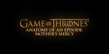 Anatomy of an episode: Mother's Mercy