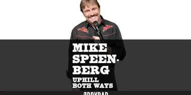 Mike Speenberg: Uphill Both Ways